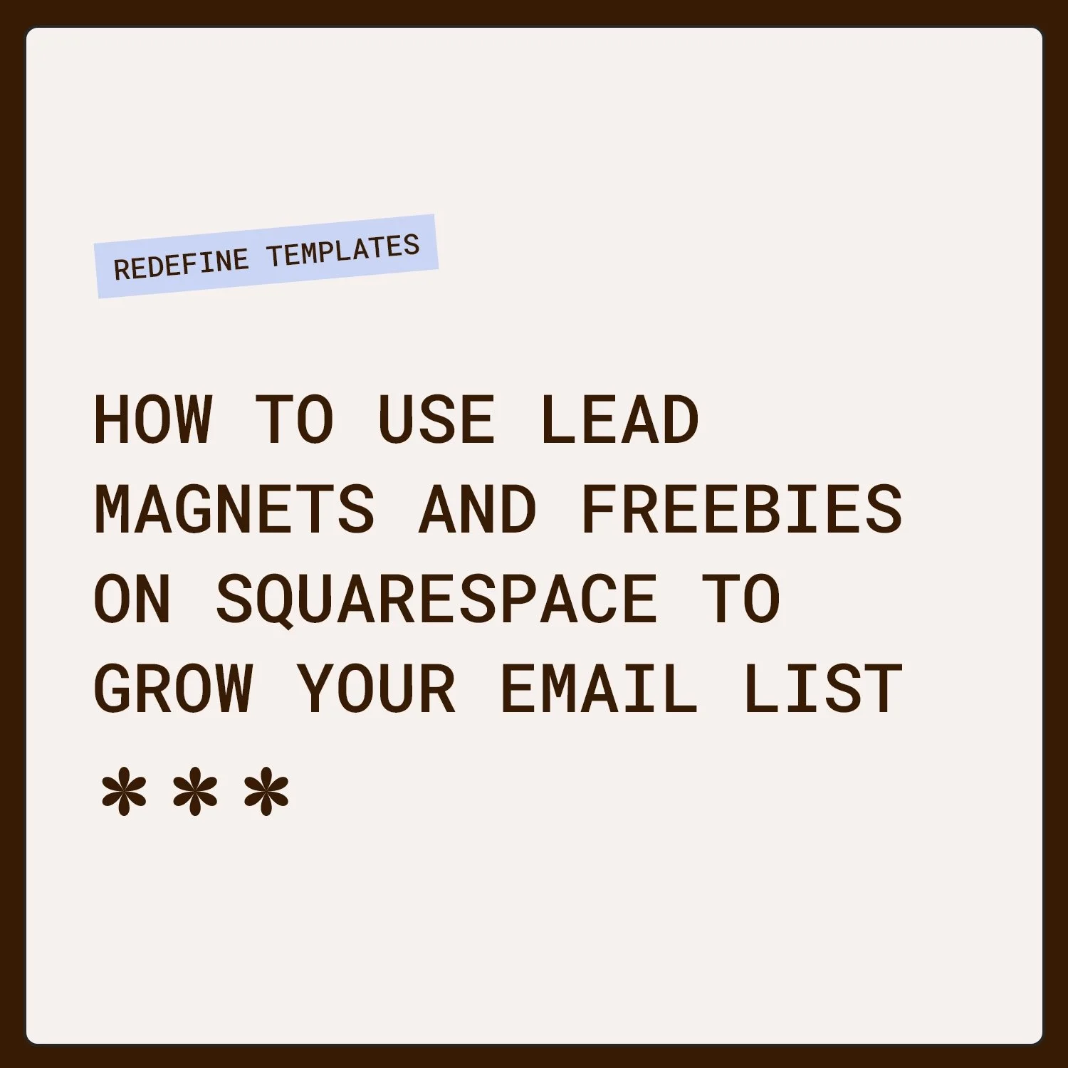 How to use lead magnets and free resources on Squarespace to grow your email list