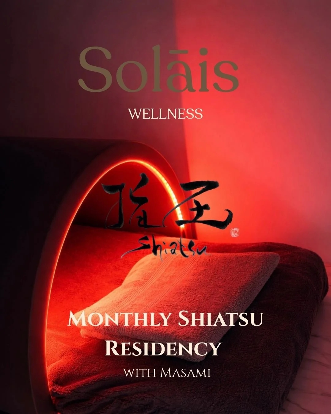 Monthly Shiatsu Residency at Solāis