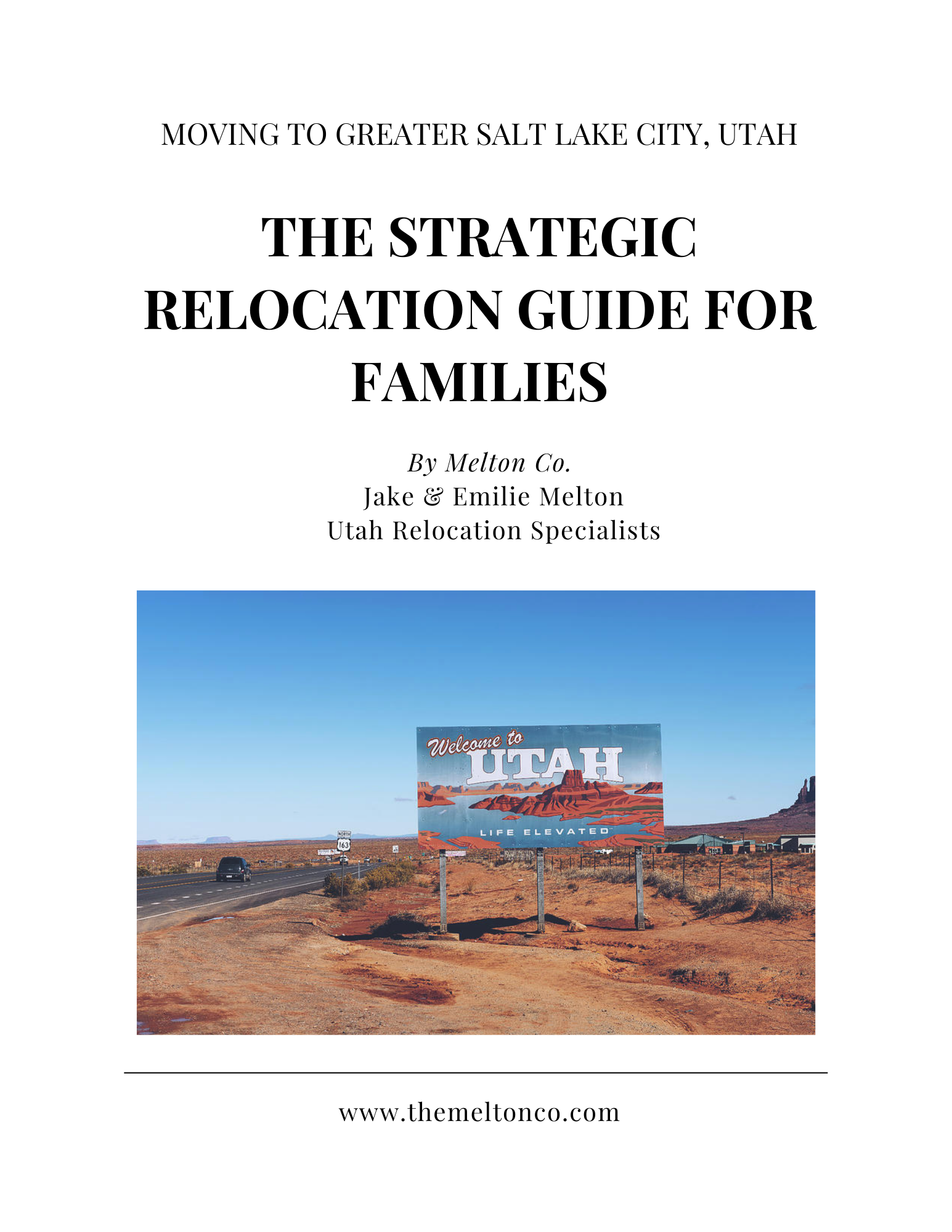 Book cover titled 'The Strategic Relocation Guide for Families'. Features a photo of a 'Welcome to Utah' sign on a desert highway.