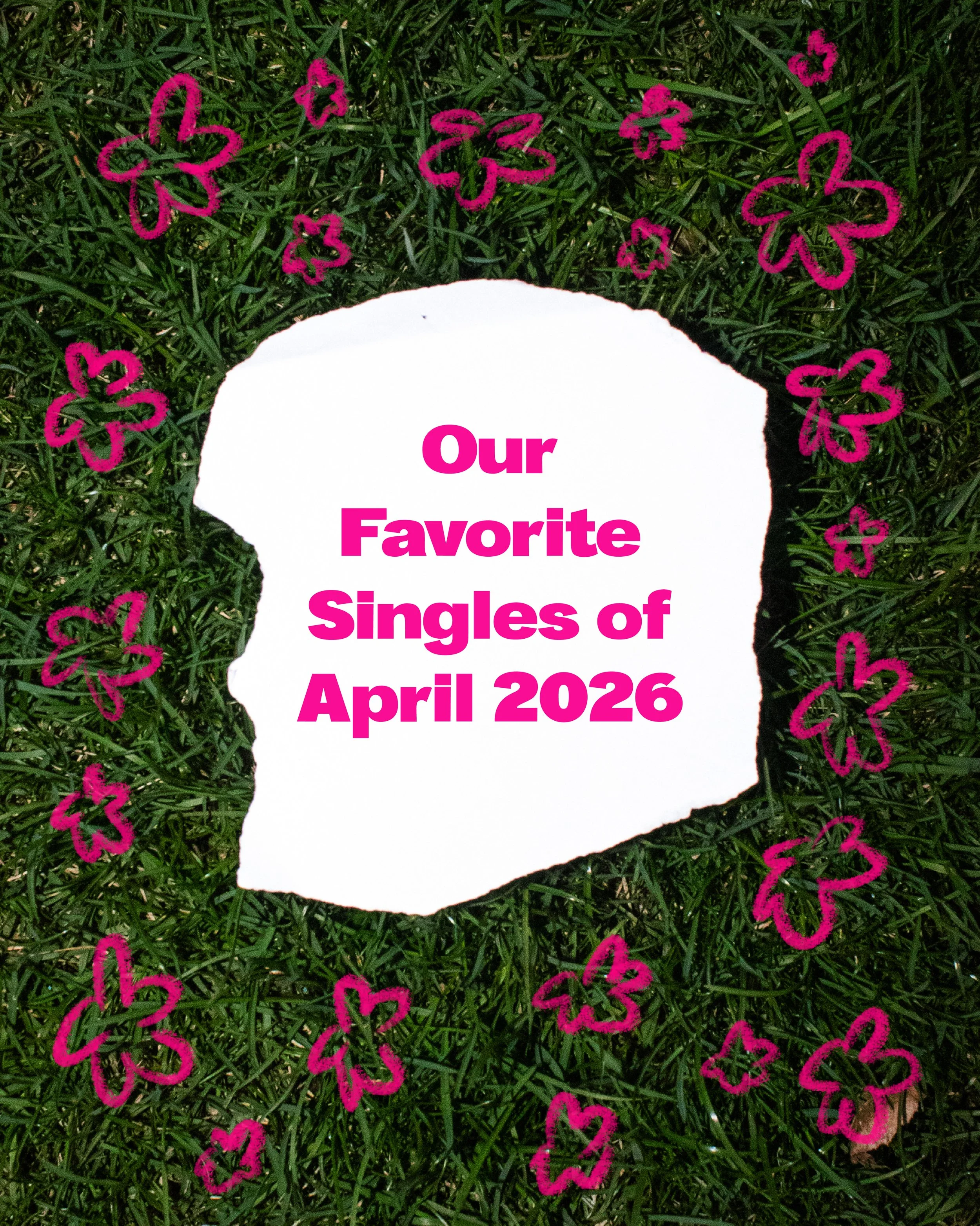 Our Favorite Singles of April 2026