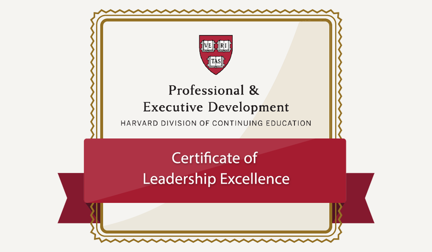 Harvard certificate of leadership excellence from the professional and executive development program of the Harvard division of continuing education, with the Harvard crest at the top, set on a white background with a gold border.