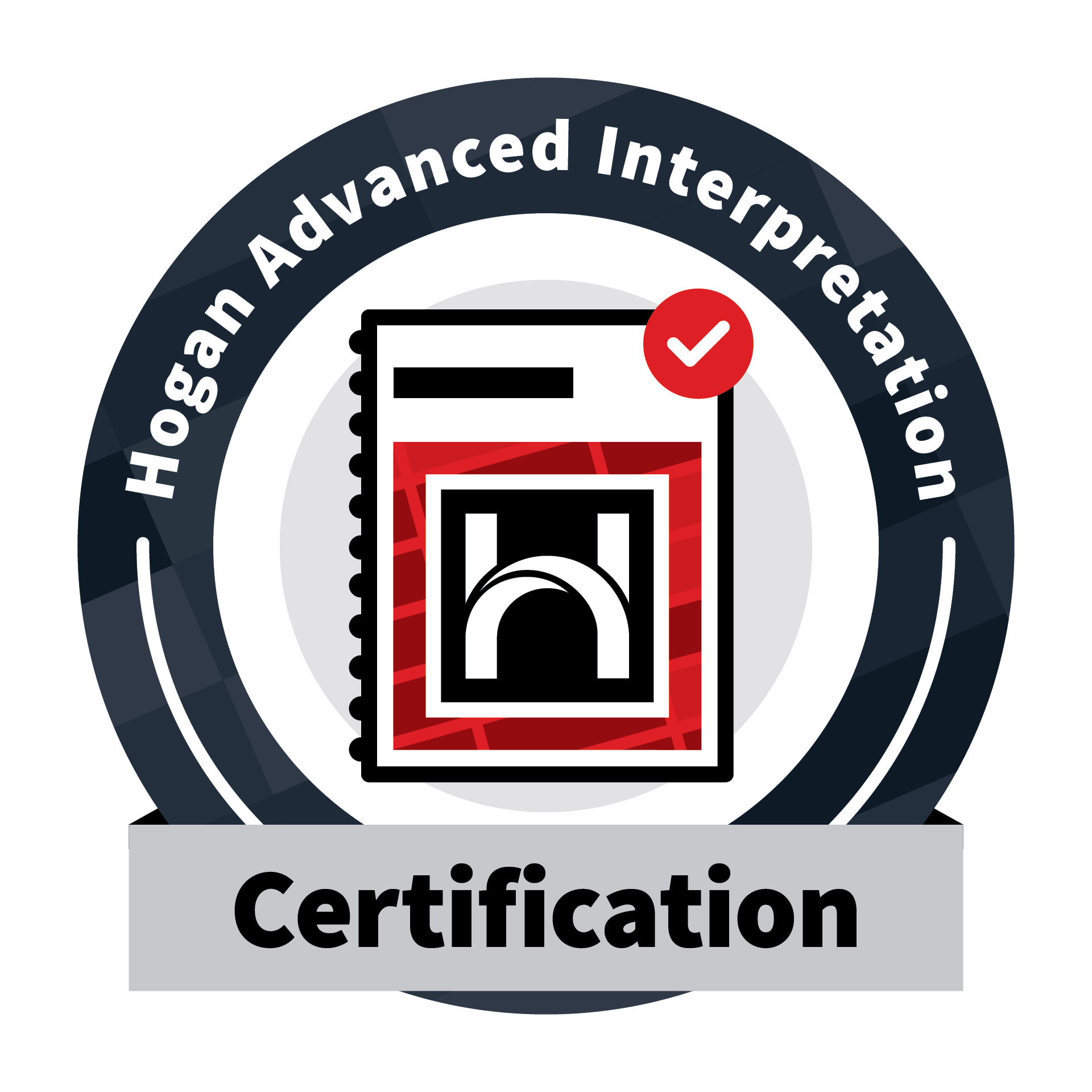 Badge with the text 'Hogan Advanced Interpretation Certification' surrounding an icon of a book with a checkmark and a certificate with a black book symbol inside.