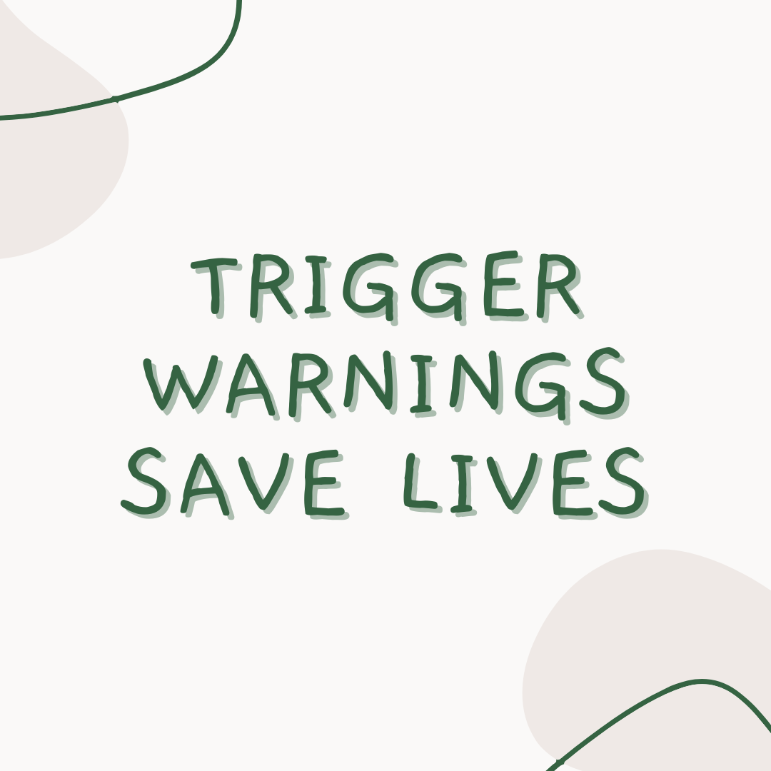 How to Use Trigger Warnings Effectively and Why You Should Make the Effort