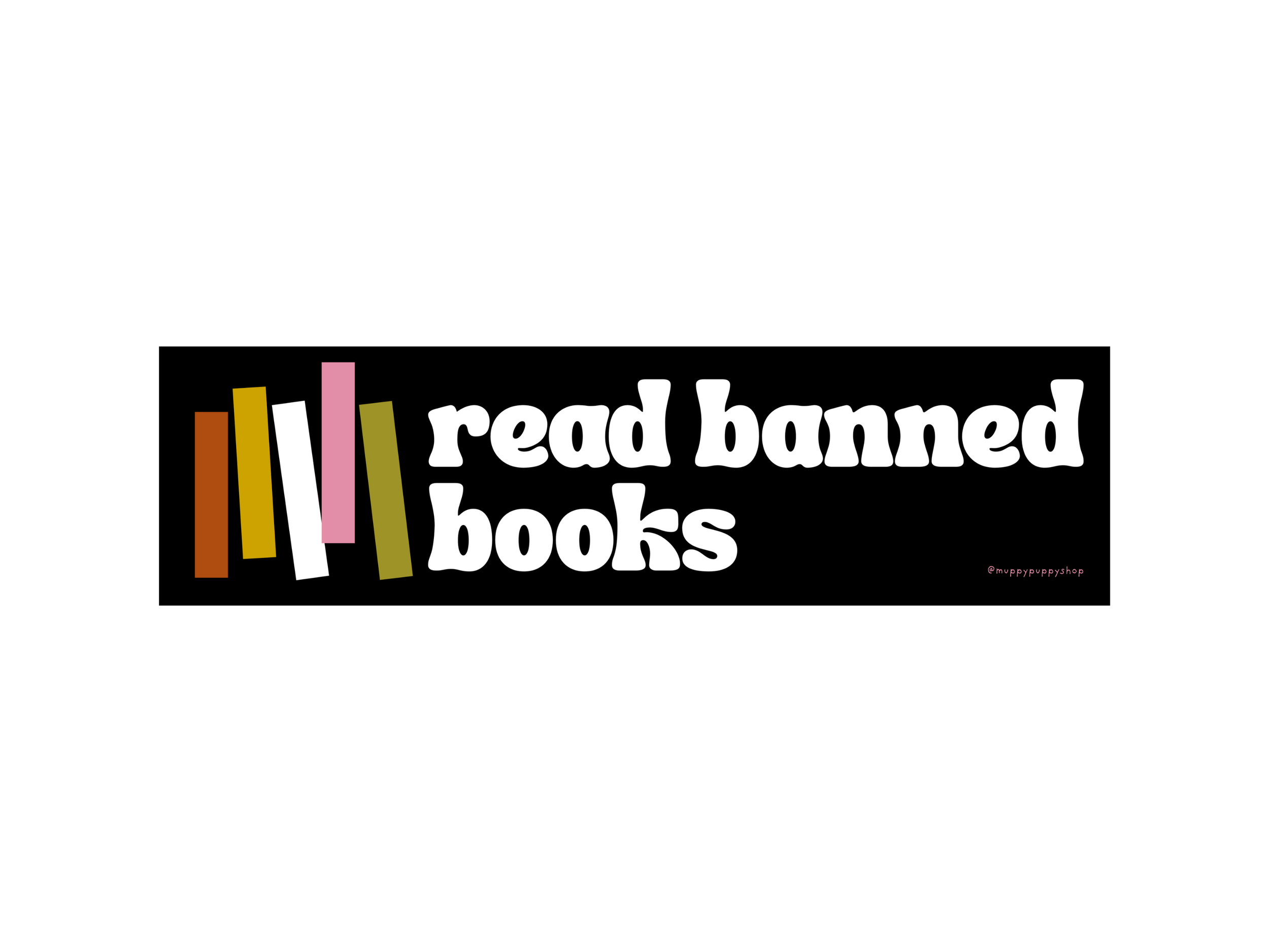 Read Banned Books Bumper Sticker or Magnet