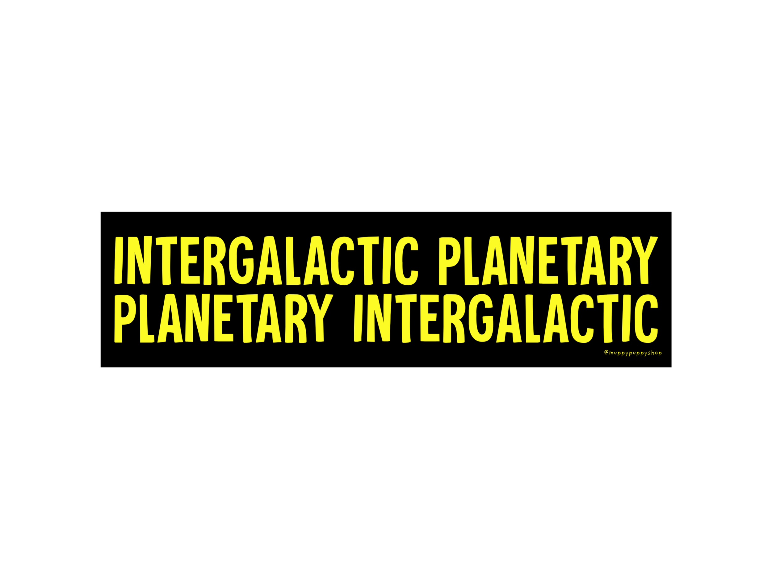 Intergalactic Planetary Beastie Boys Bumper Sticker or Magnet
