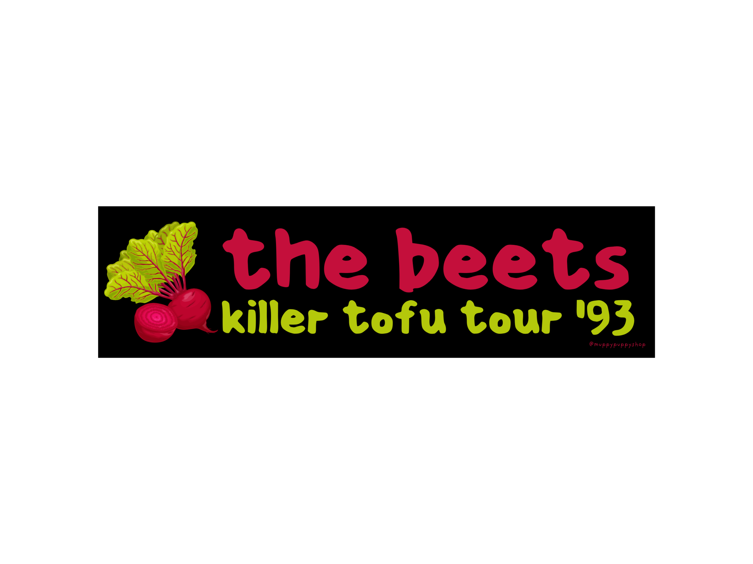 The Beets Killer Tofu Tour '93 Doug Bumper Sticker or Magnet