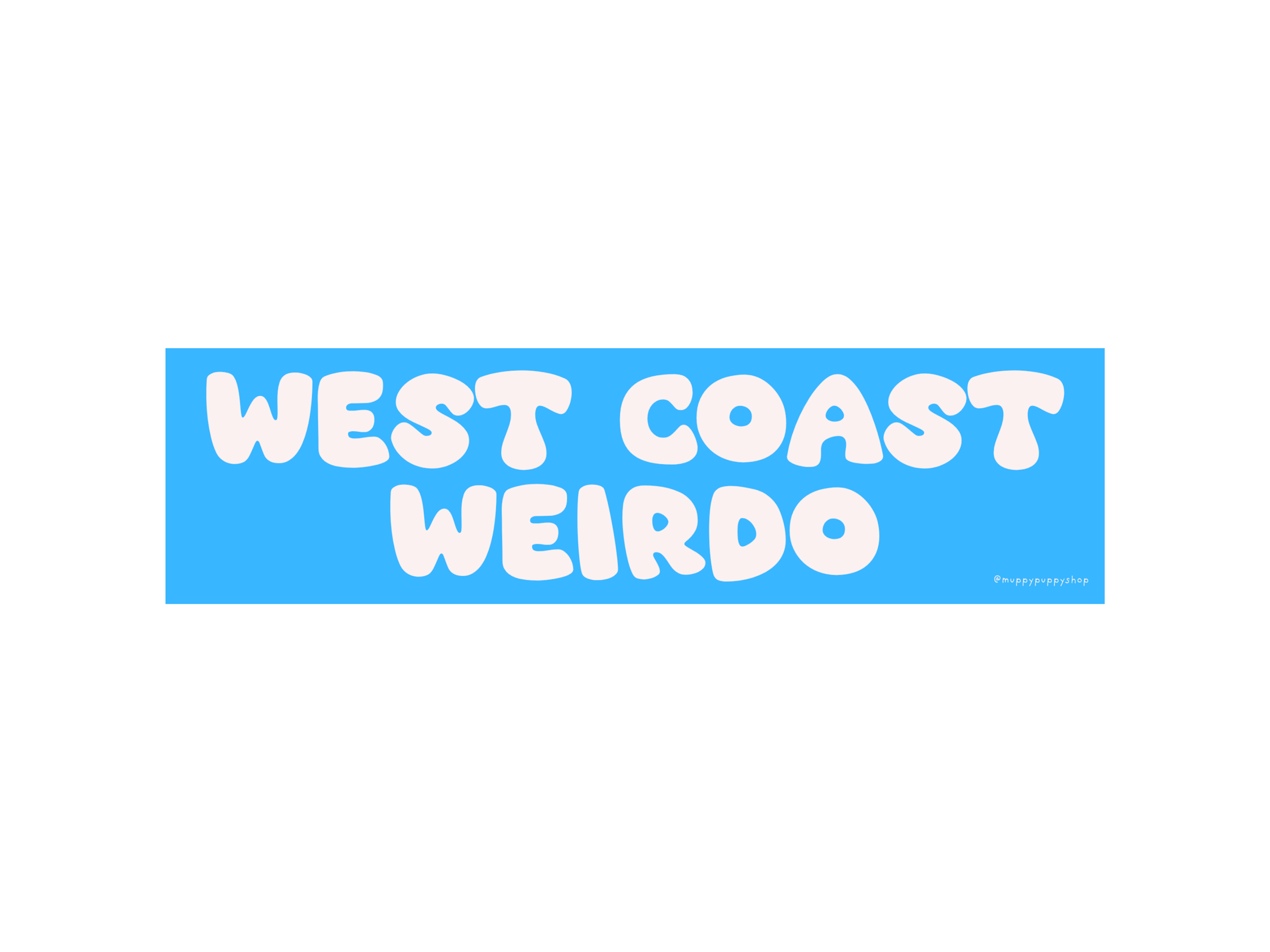 West Coast Weirdo Bumper Sticker or Magnet