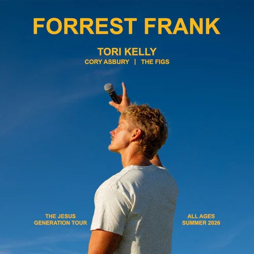 Forrest Frank – The Jesus Generation Tour with Tori Kelly, Cory Asbury, The Figs
