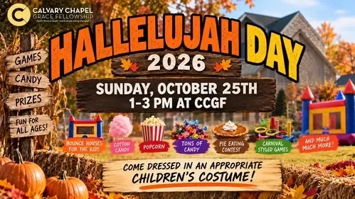 Hallelujah Day at Calvary Chapel Grace Fellowship