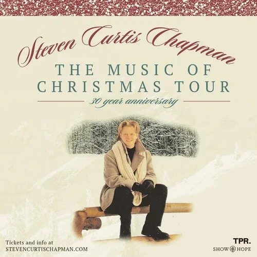 Steven Curtis Chapman The Music of Christmas Tour