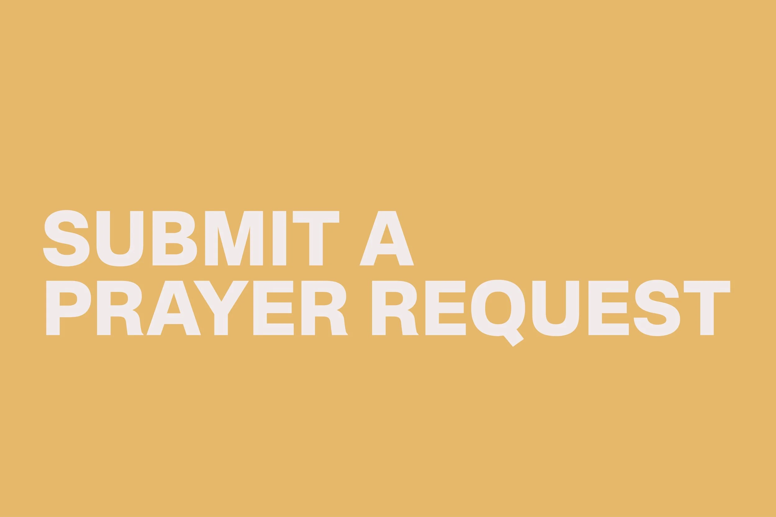 Submit a Prayer Request