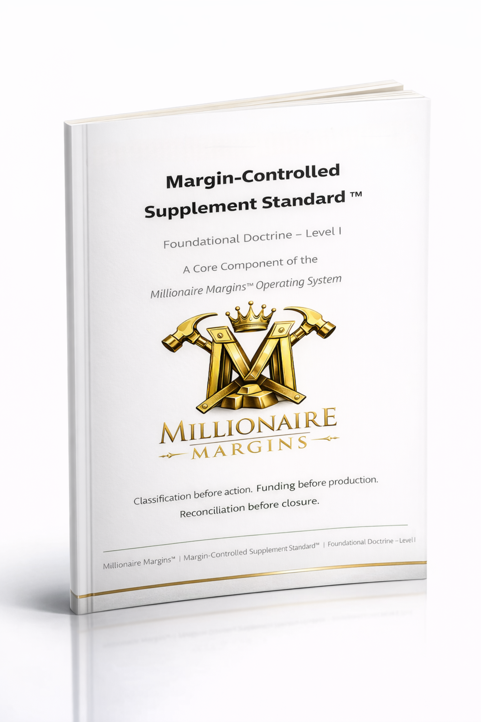 The Supplement Standard™ Foundational Doctrine — Level I