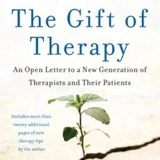 Book: The Gift of Therapy by Irvin Yalom