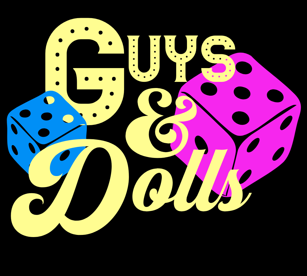 Guys & Dolls