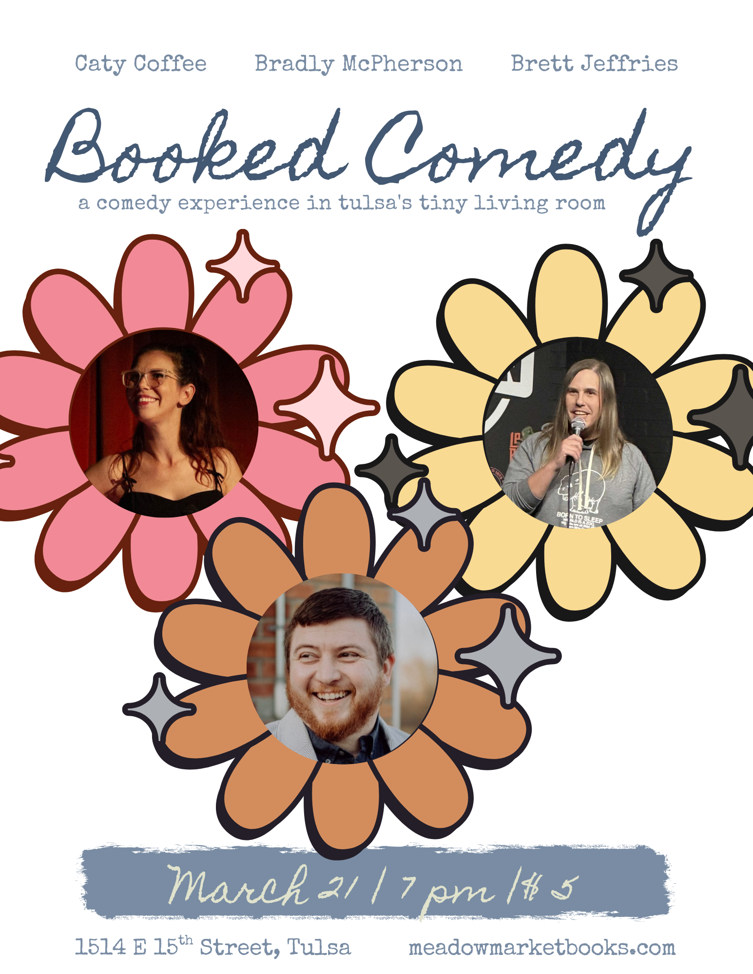 Booked Comedy: Caty Coffee, Bradly McPherson and Brett Jeffries