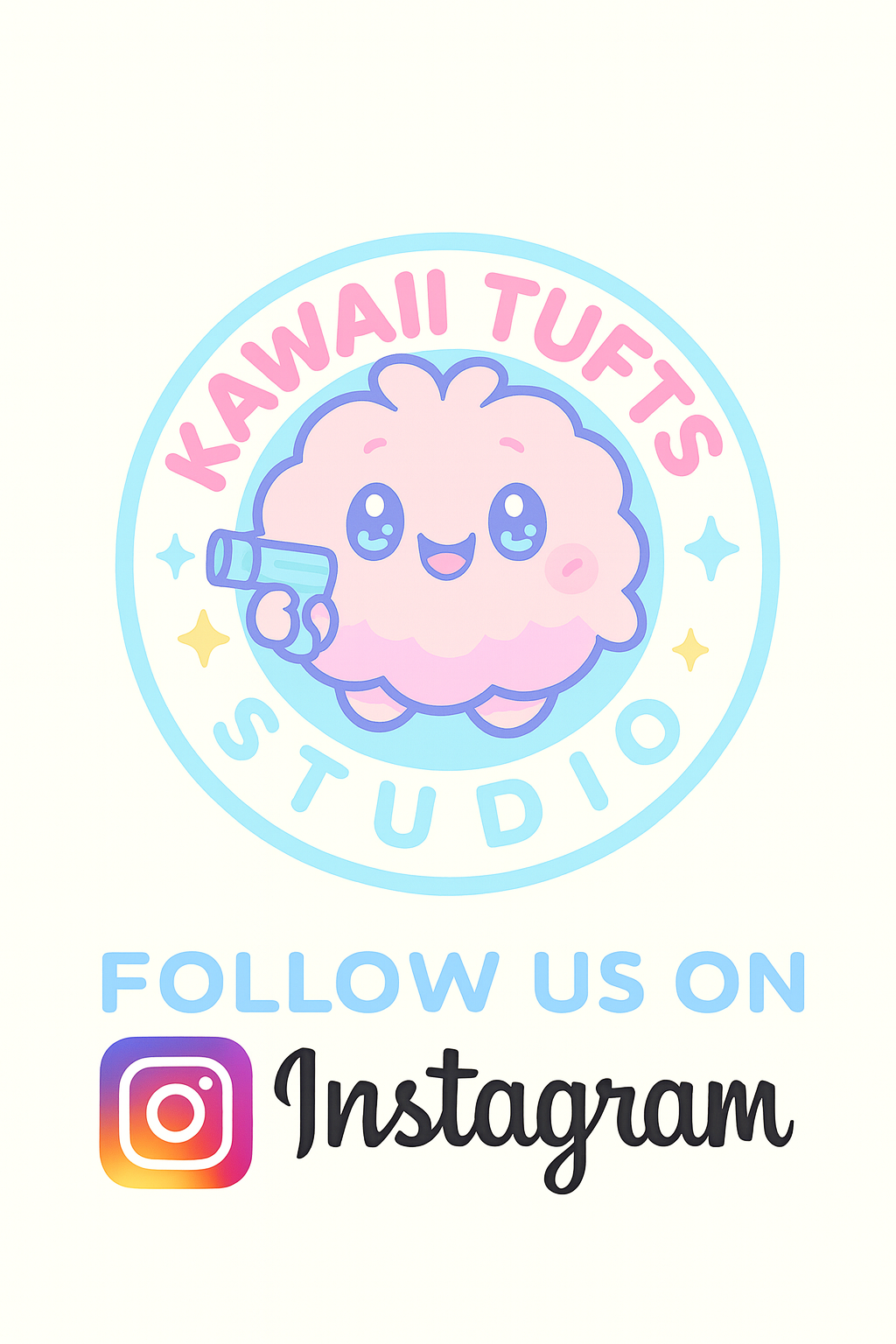 A colorful logo for Kawaii Tufts Studio featuring a cute, pink, fluffy character holding a hair dryer and smiling, with the text "Follow us on Instagram" below.