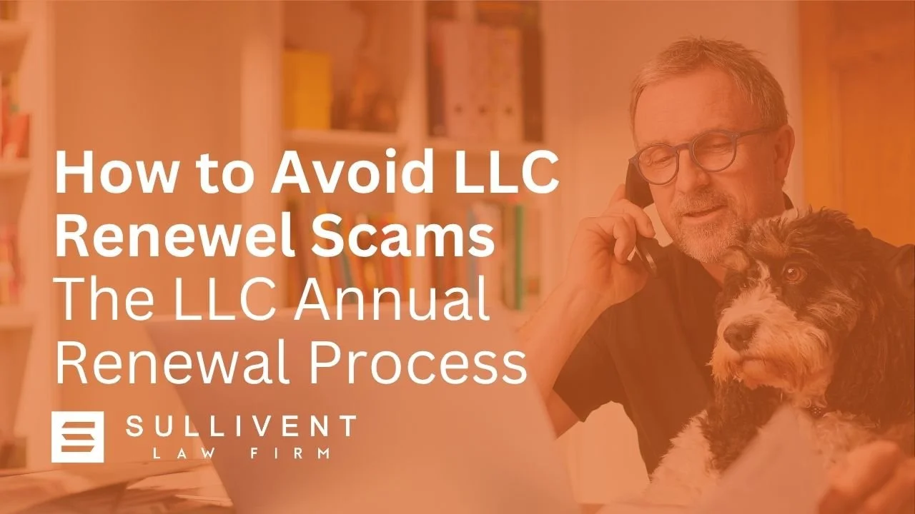 LLC Annual Renewal Process - How to Avoid Scams