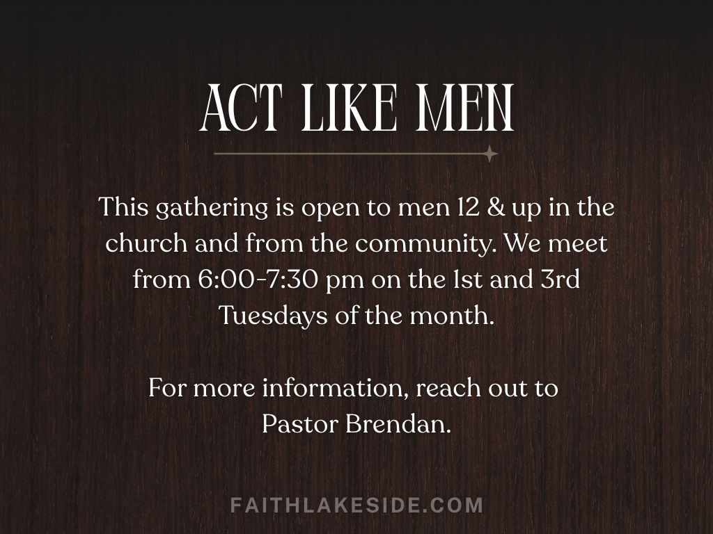 Act Like Men