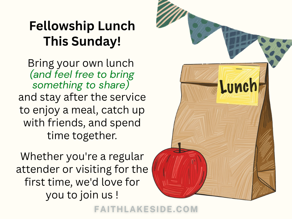 Brown Bag Fellowship Meal