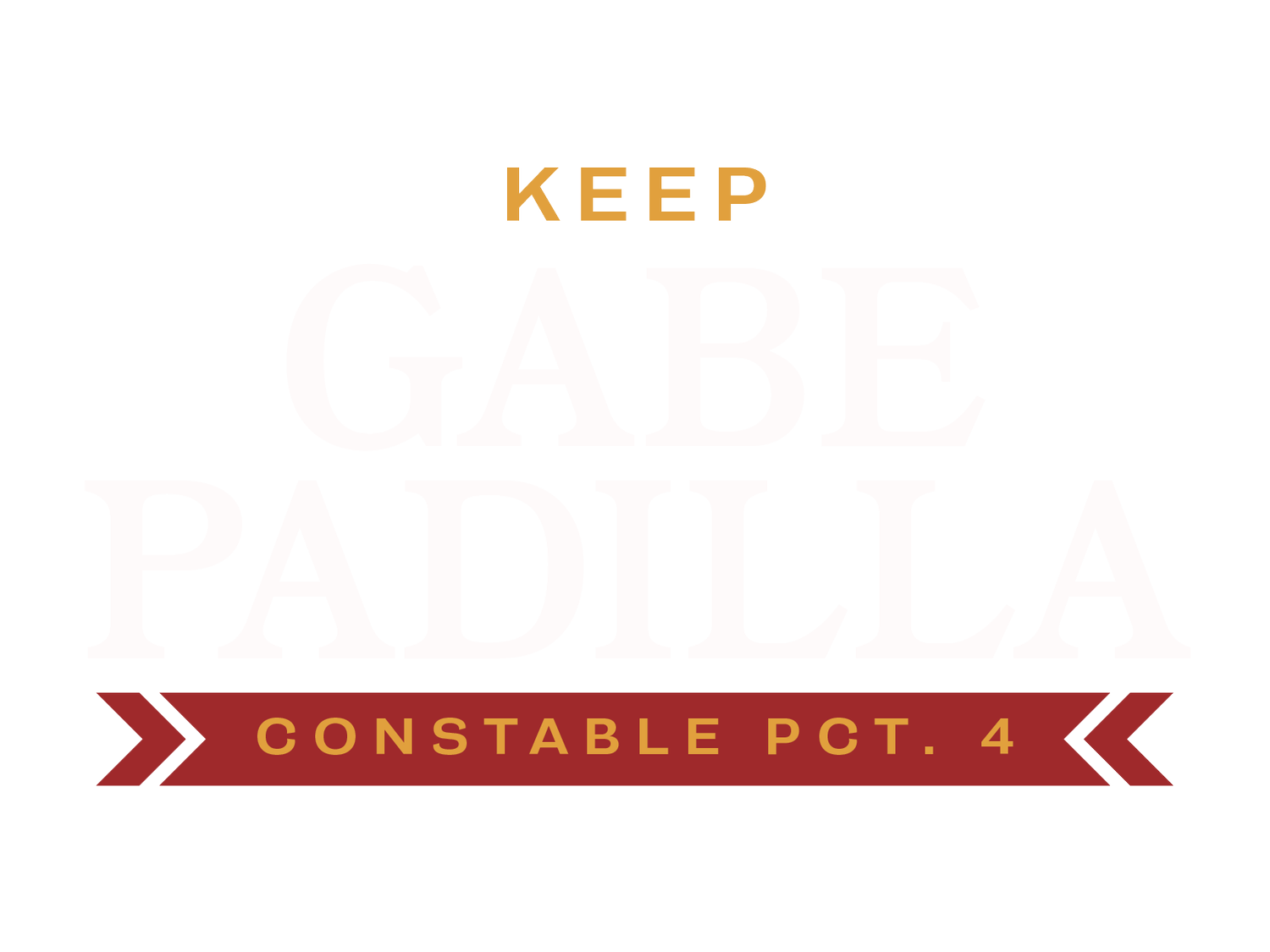 Gabe Padilla For Travis County Constable Precinct 4