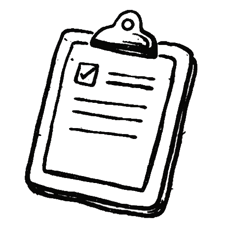 Outline of a clipboard with a piece of paper attached, containing checkmarks and lines of text.