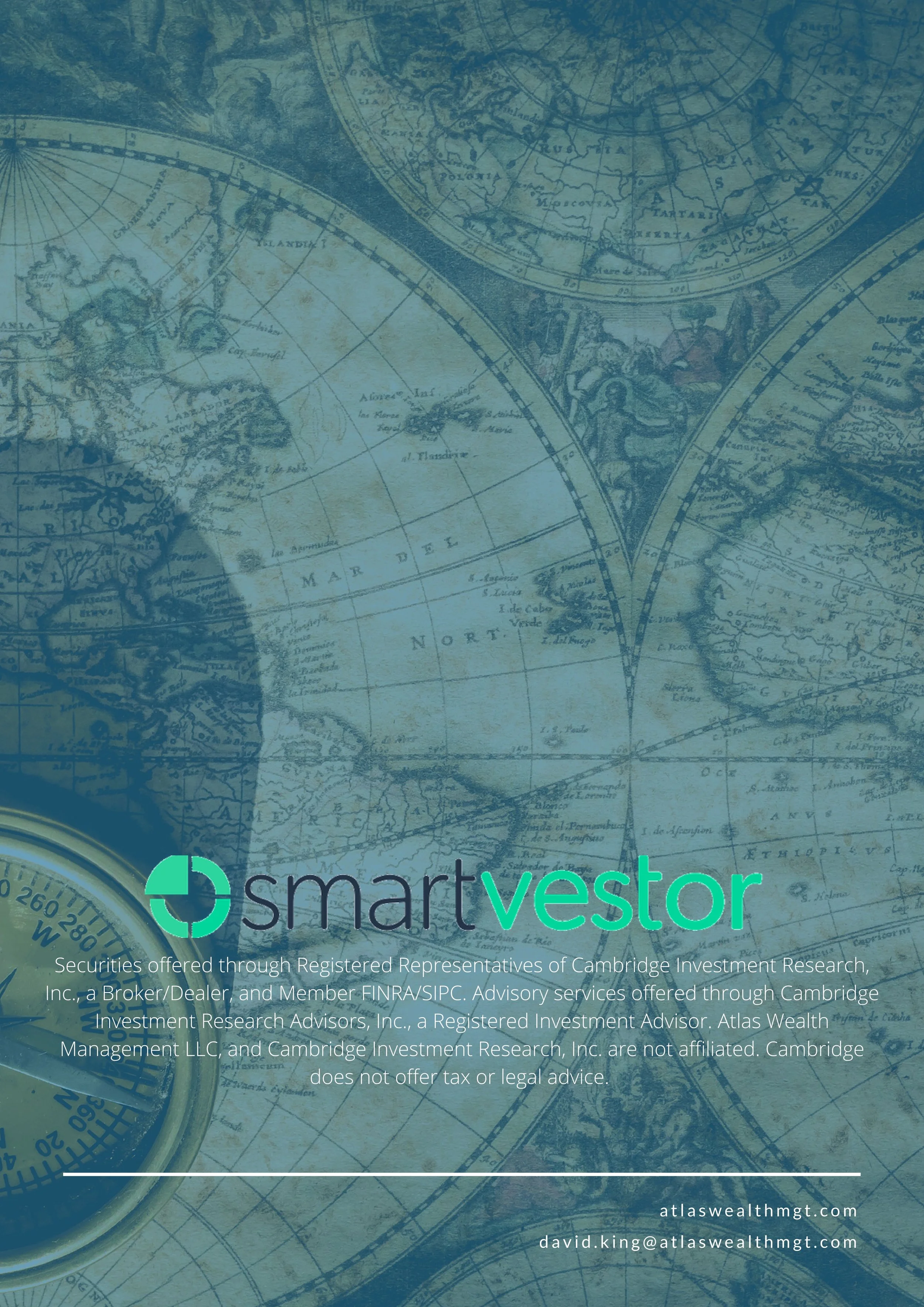 Overlay of vintage world maps and a compass with the text 'smart investor' and a disclaimer about financial advisory services.