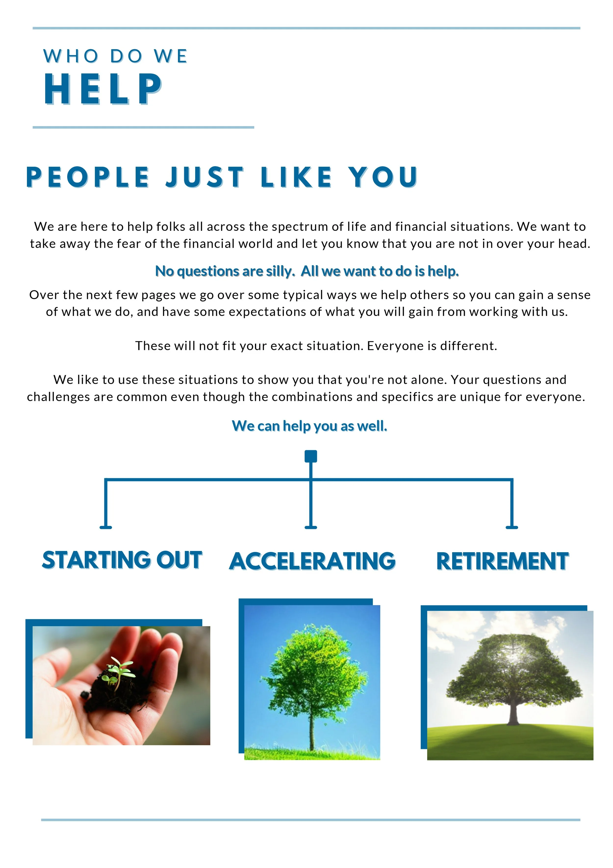 A flyer with blue text and images of a sprouting plant, a healthy tree, and a mature tree, representing starting out, accelerating, and retirement.
