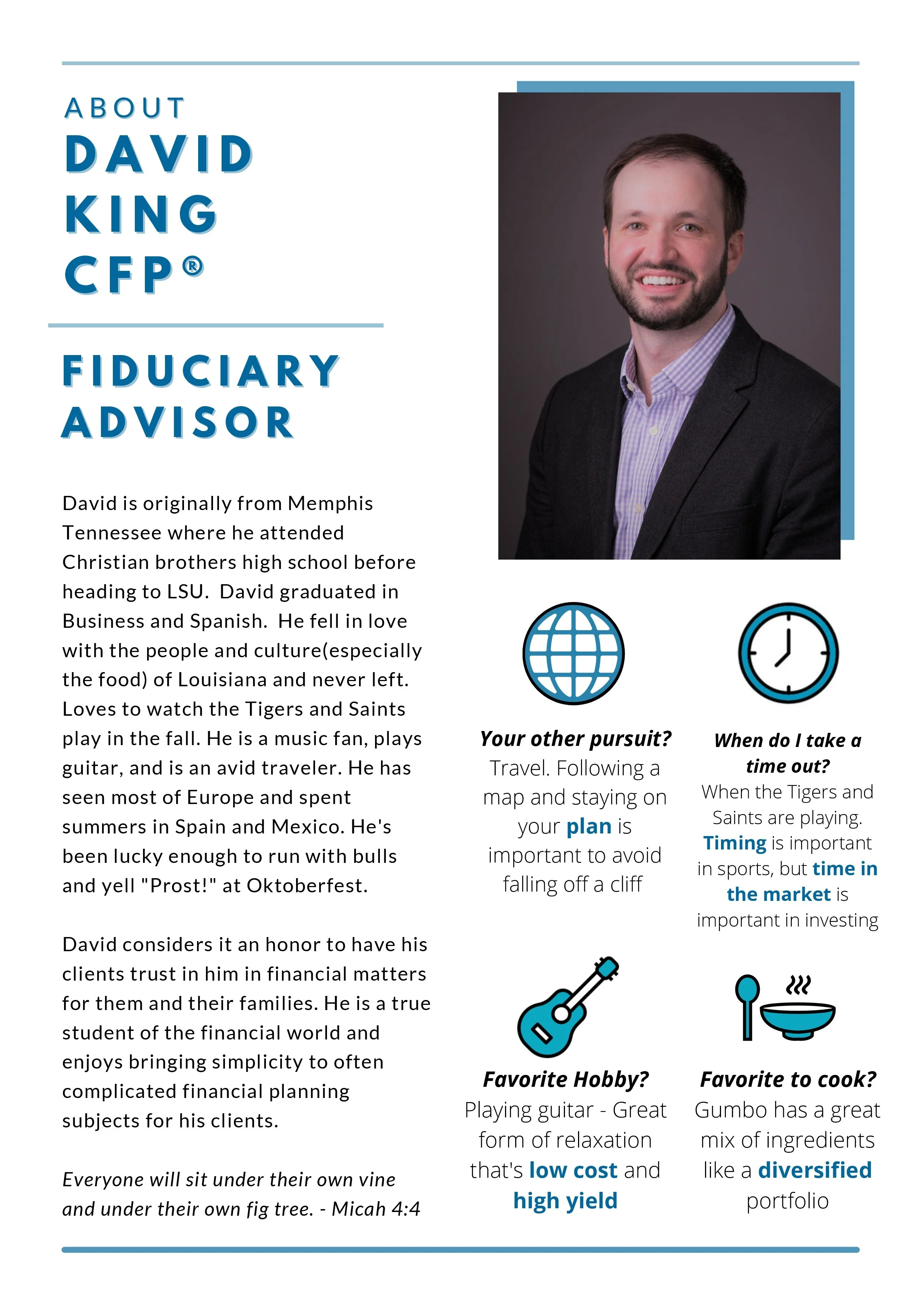 A professional profile flyer of David King, a fiduciary advisor. It features a photo of him smiling, wearing a dark blazer and a light shirt. The flyer details his background, interests, and advice topics, including travel, music, and cooking, with icons representing the globe, clock, guitar, and bowl.