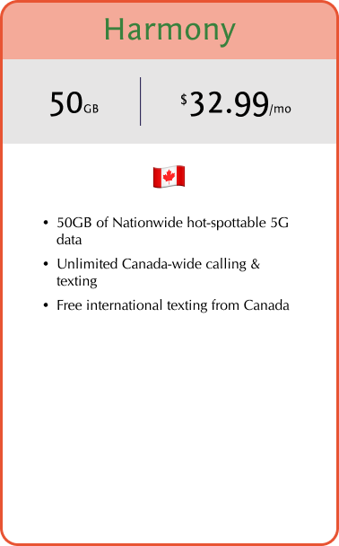 Mobile plan advertisement for Harmony, offering 50GB of data for $32.99 per month with nationwide 5G, unlimited calling and texting across Canada, and free international texting from Canada, featuring a Canadian flag.