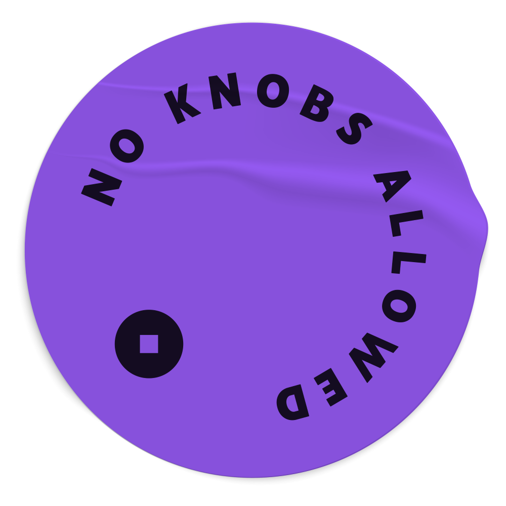 A purple circular control knob with the words 'NO KOBS ALLOWED' arranged in a circle around a black square symbol.