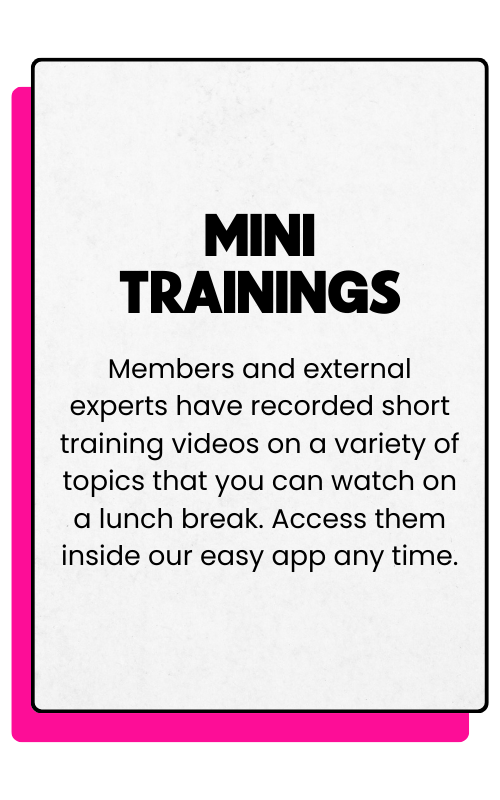 Text about mini training videos accessible during lunch break, recorded by members and external experts, available on an app.