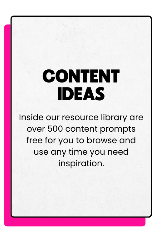 A digital certificate or card with a white background, black and bold text reading 'Content Ideas,' and smaller black text explaining that the resource library contains over 500 content prompts for inspiration, with a pink border on the left and a pink corner at the bottom.