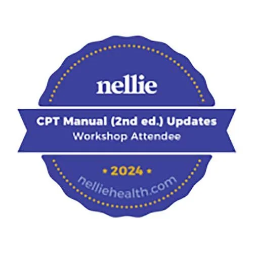 Nellie CPT Manual 2nd edition Updates Workshop Attendee badge for 2024, with website nelliehealth.com.