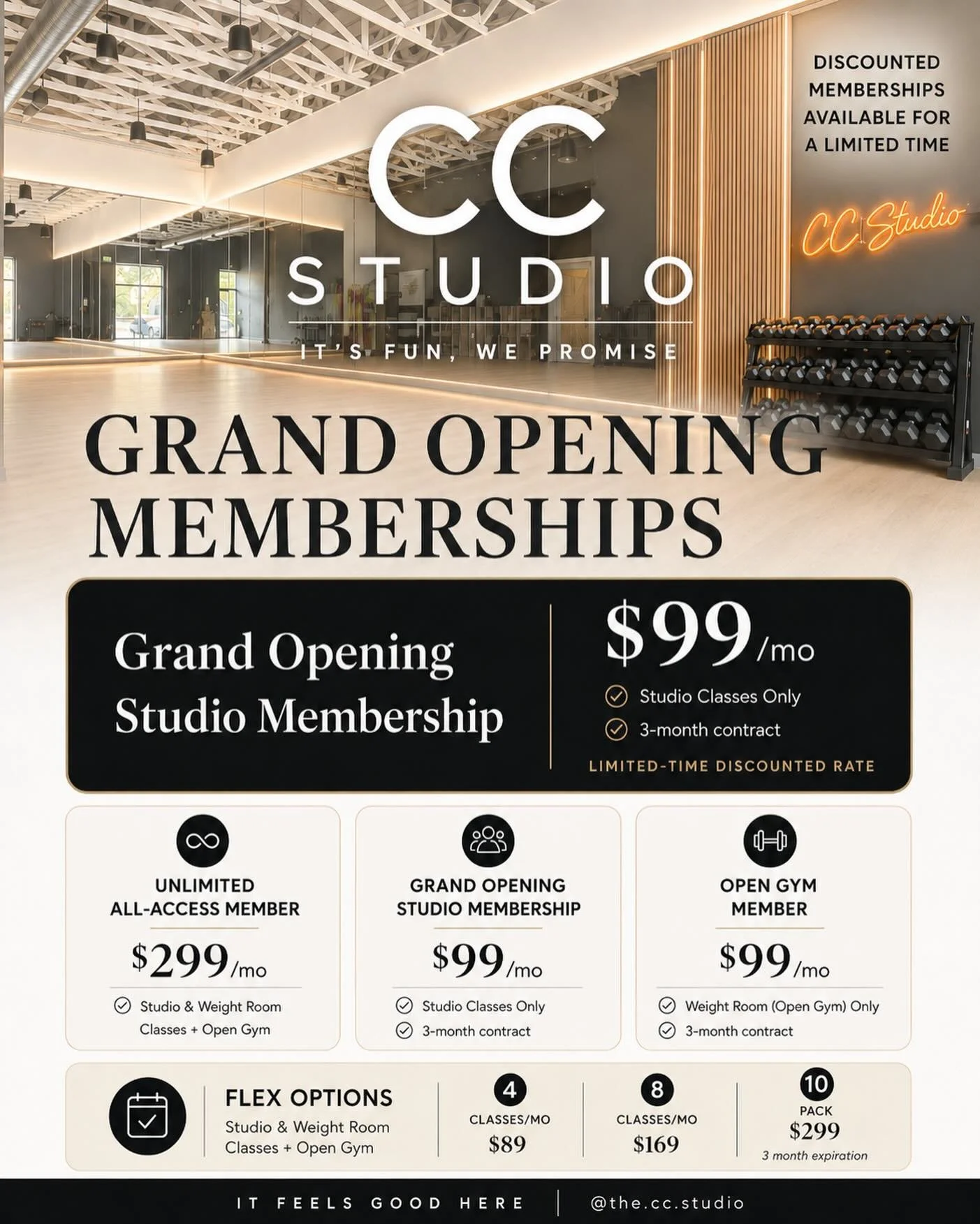 Grand Opening memberships are here for a limited time.

Our discounted Grand Opening Studio Membership is $99/mo - Studio classes only with a 3-month contract.

We also have options for every routine:
Unlimited All-Access (SGT, Studio, Open Gym) - $2