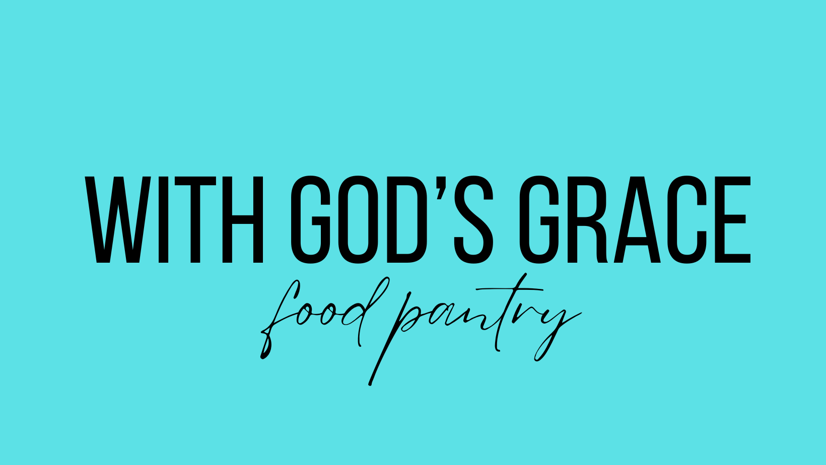 With God's Grace
