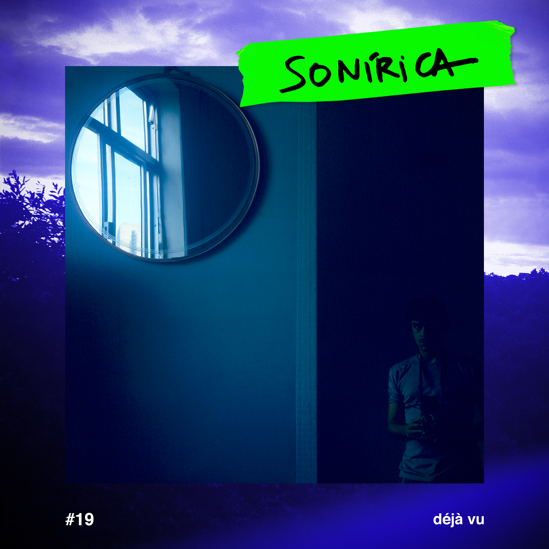   https://www.mixcloud.com/rafael-adorján/sonírica-19-déjà-vu/  