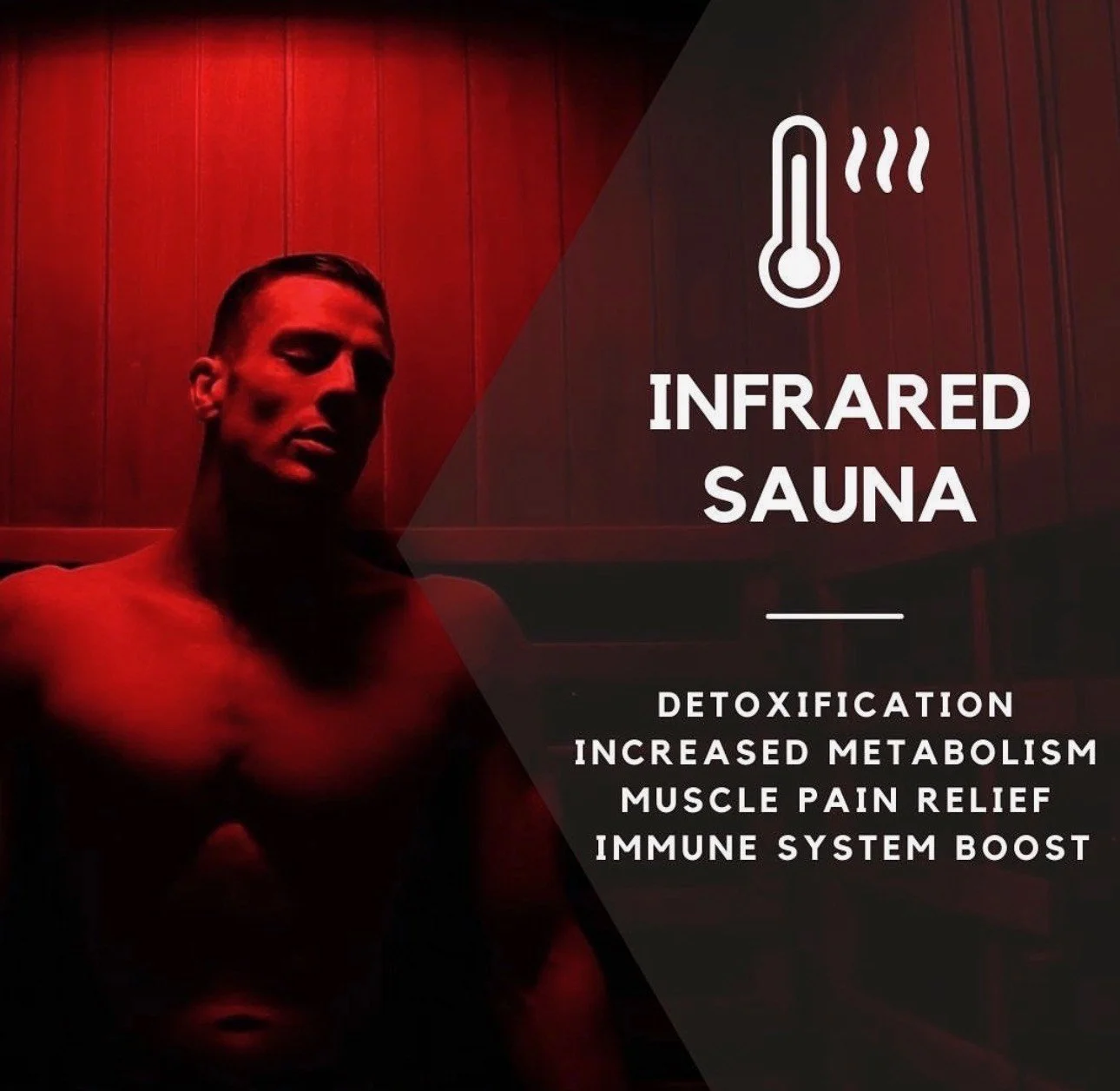 A man in a red-lit infrared sauna with a dark wooden interior, and overlaid text about benefits like detoxification, increased metabolism, muscle pain relief, and immune system boost.