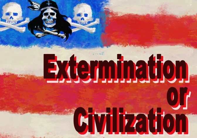 Naming “Extermination or Civilization”