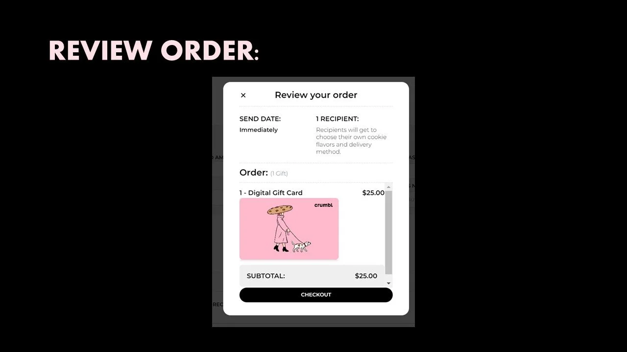 Screenshot of an online shopping review order page featuring a digital gift card for $25 with an illustration of a person wearing a pink coat and a cupcake for a head walking a small white dog, with a black checkout button.