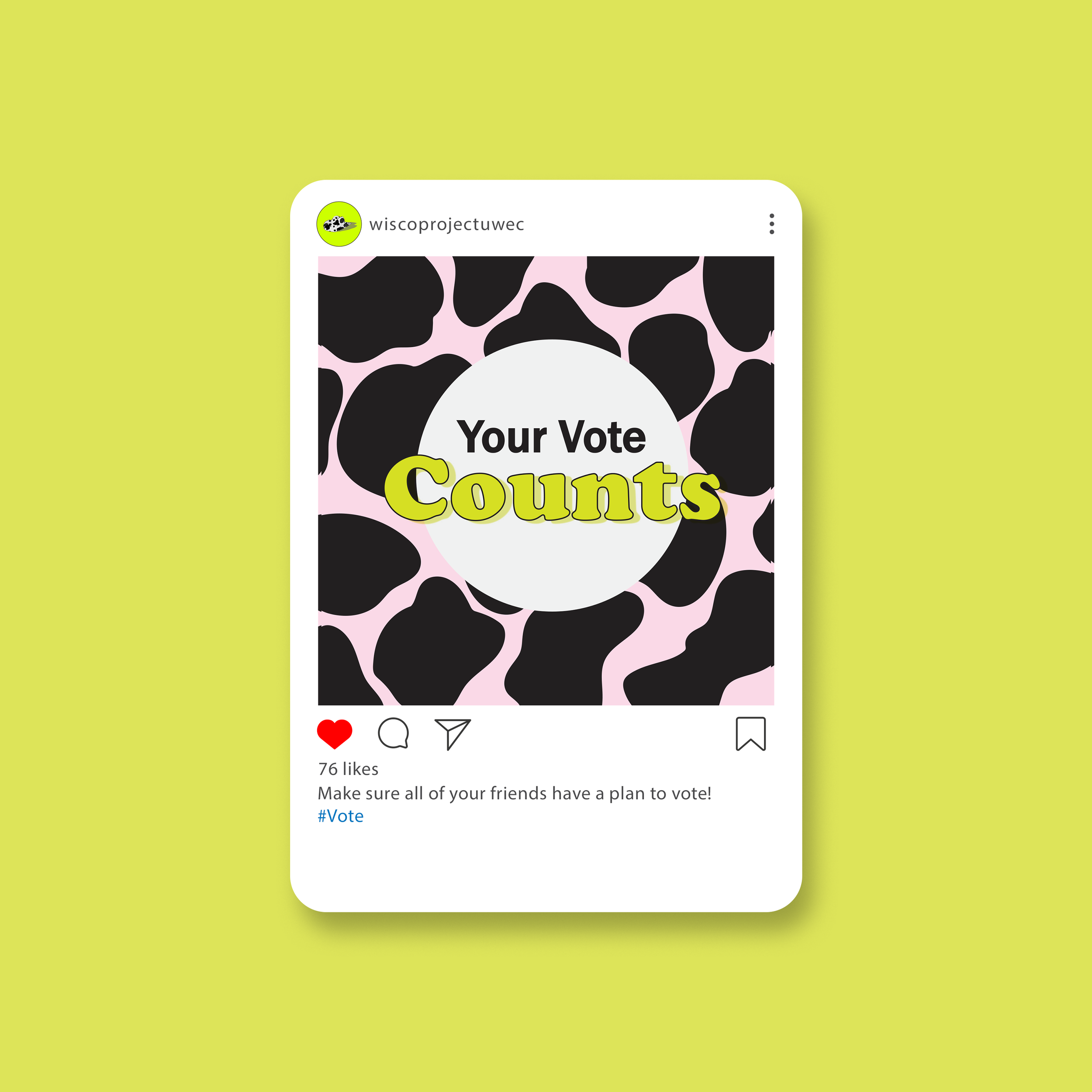 Instagram post with the message "Your Vote Counts" on a background with black and pink abstract animal print pattern.