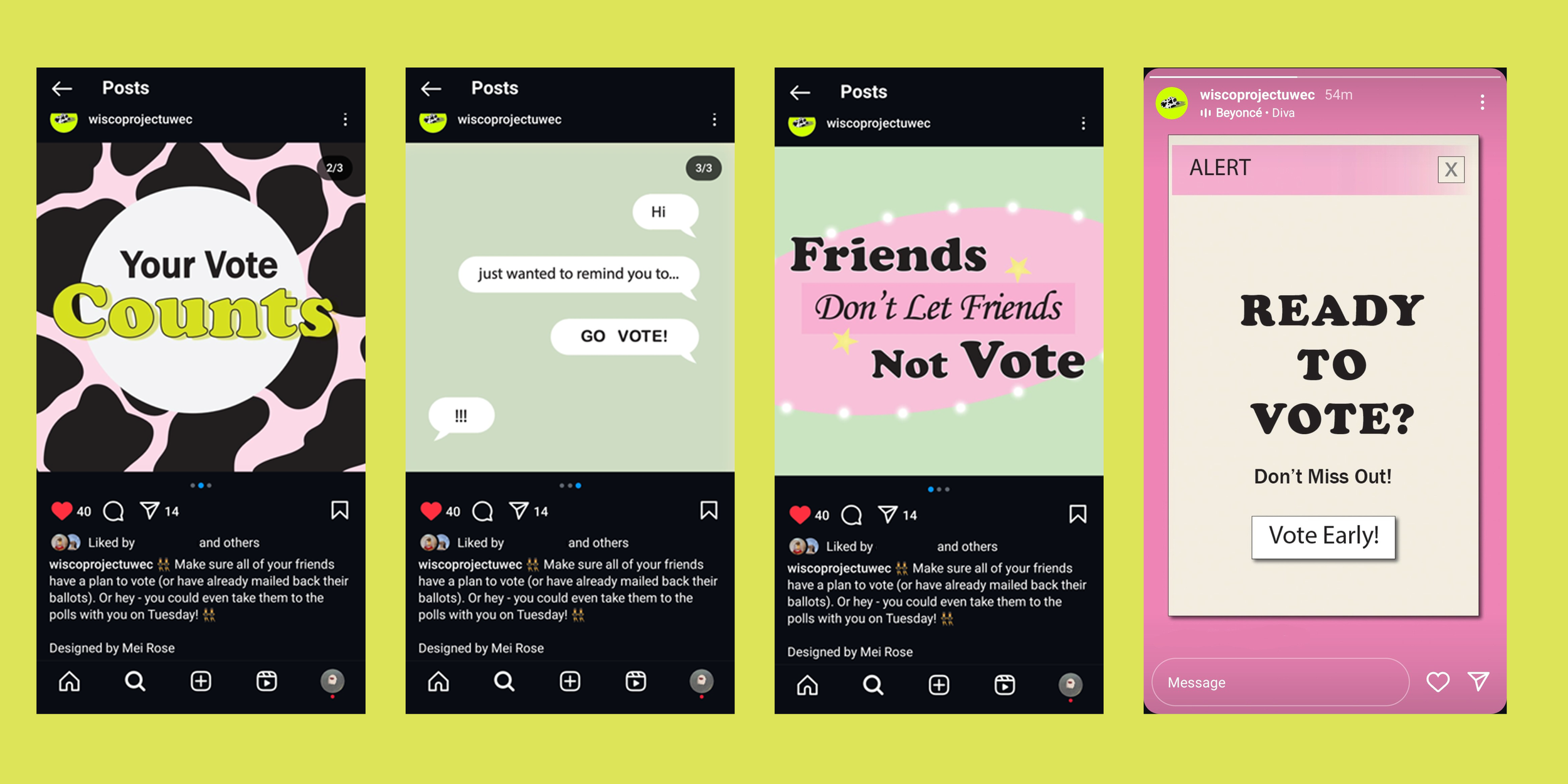Screenshots of social media posts advocating for voting, with messages like 'Your Vote Counts,' 'Hi,' 'just wanted to remind you to...,' 'GO VOTE!,' 'Friends Don't Let Friends Not Vote,' and 'READY TO VOTE? Vote Early!'