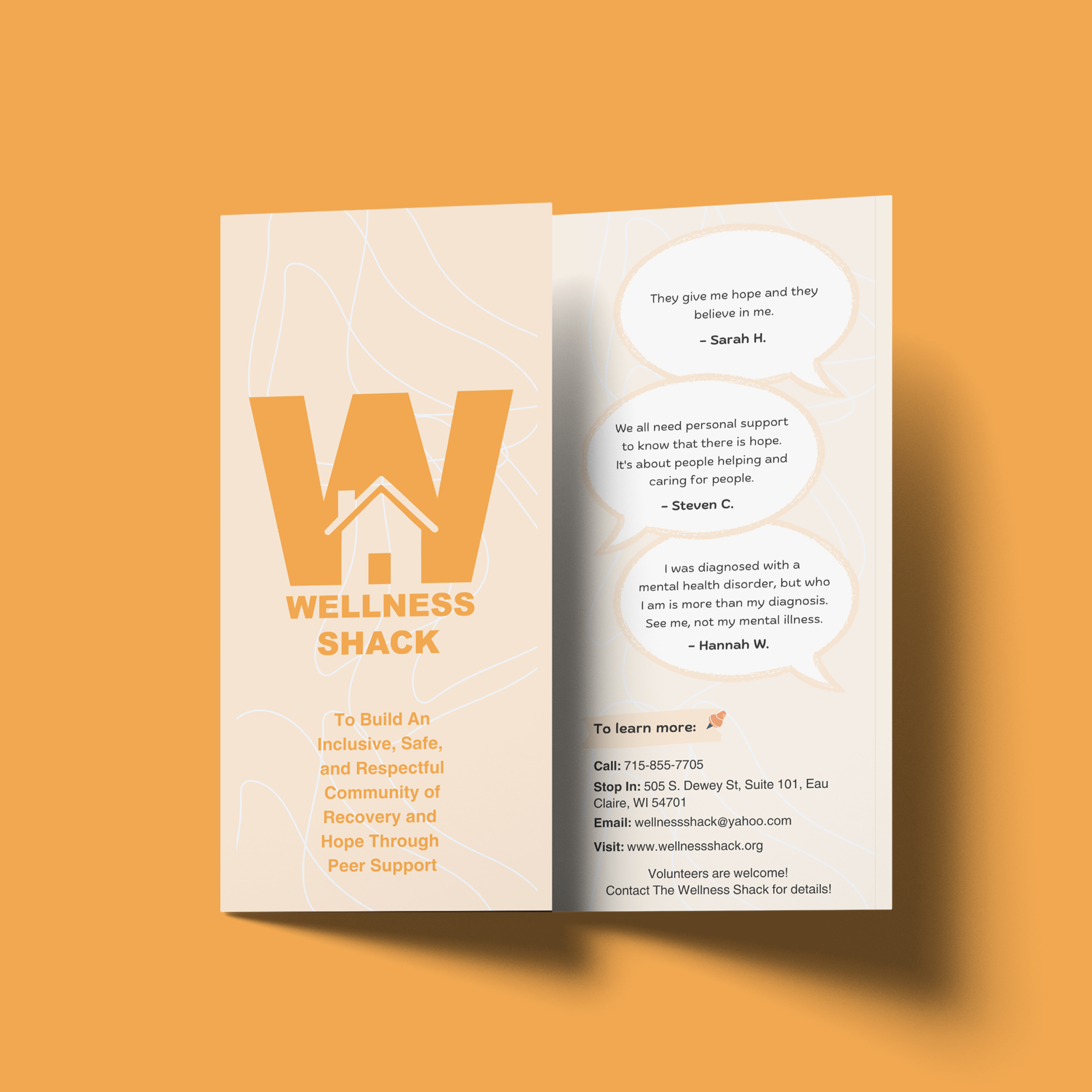Brochure for Wellness Shack with orange and beige theme, featuring a large logo on the left with a house inside the letter W and the words "Wellness Shack." The right side has quotes about hope and mental health support, along with contact information for Wellness Shack.