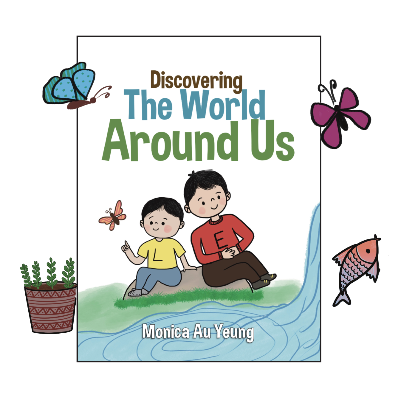 Series IV: Discovering The World Around Us