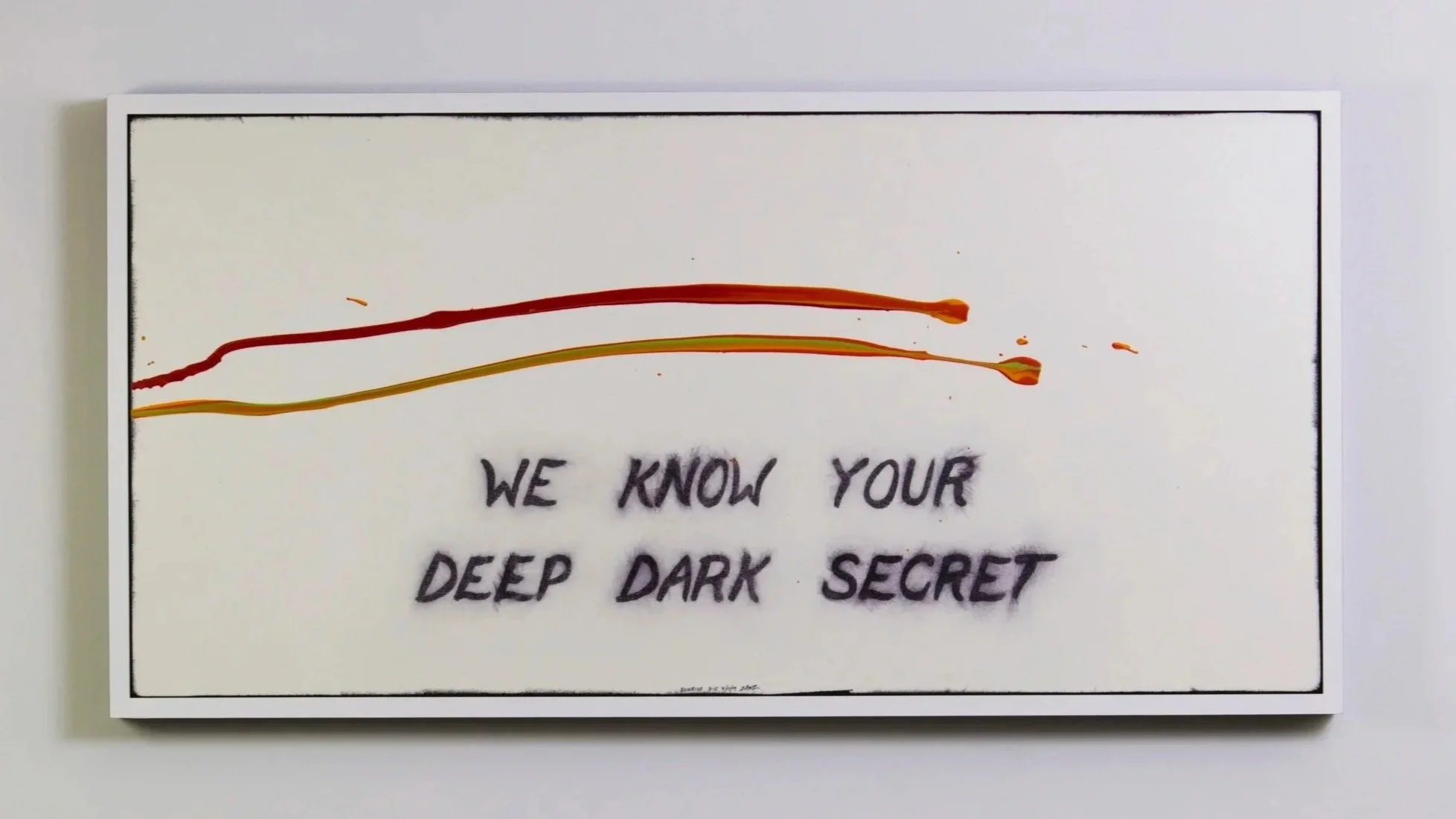 We Know Your Deep Dark Secret