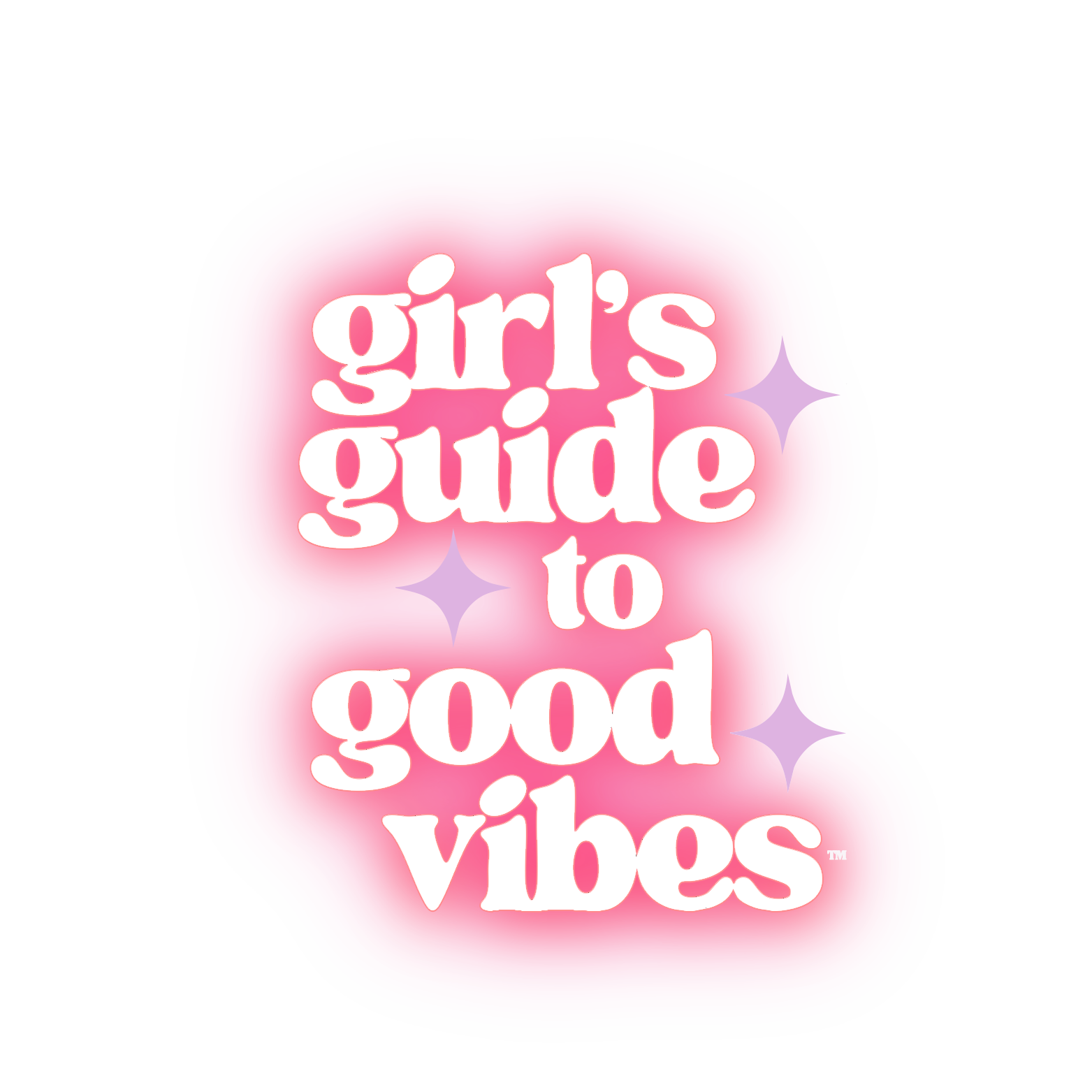 Pink and orange graphic with white text that reads 'girls' guide to good vibes' and purple star accents.