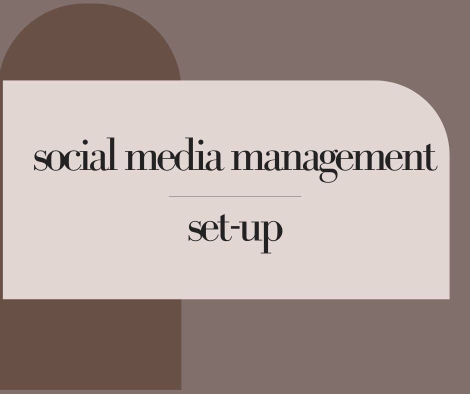 Social Media Management | Set-Up