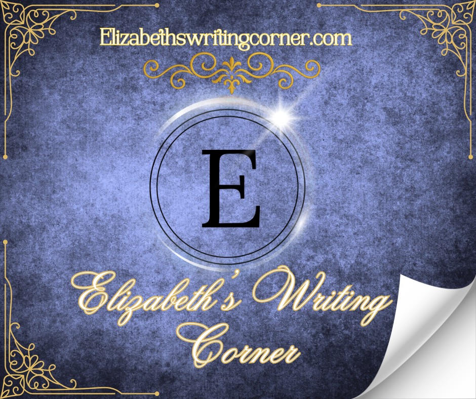 Elizabeth's Writing Corner