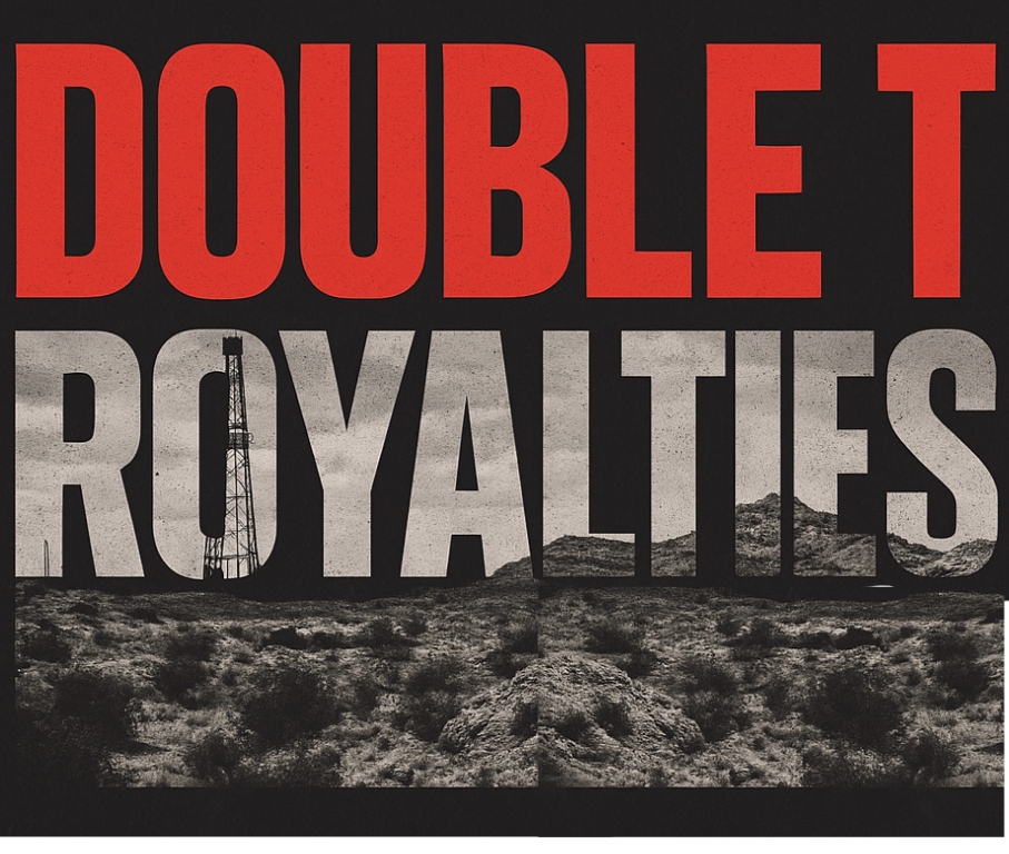 A black and white photograph of a desert landscape with sparse bushes, featuring a rugged mountain in the background. Overlaid is the text 'DOUBLE ROYALTIES' in large, bold letters, with 'DOUBLE' in red and 'ROYAULTIES' in grey, with a silhouette of an oil derrick integrated into the 'O' in 'ROYAULTIES'.