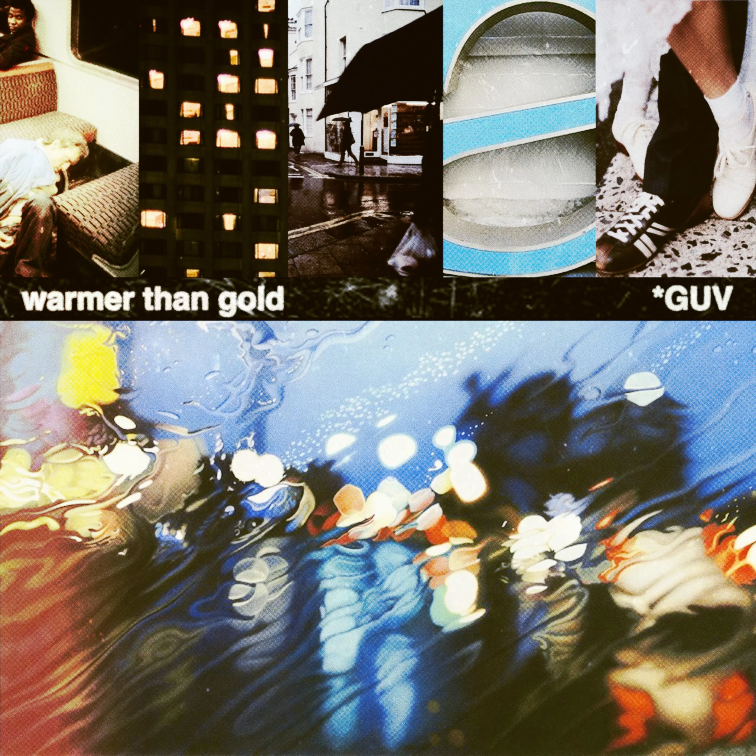 GUV - WARMER THAN GOLD (SONGWRITER/PRODUCER) RUN FOR COVER
RECORDS