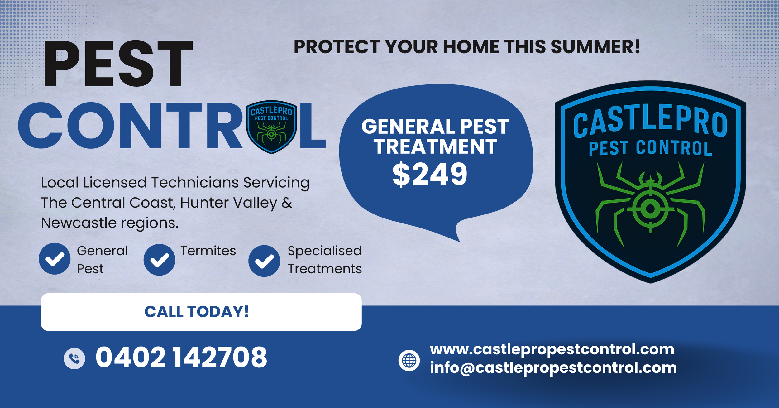 Advertisement for CastlePro Pest Control offering general pest, termite, and specialized treatments. Contact number 0402 142708, website www.castlepro Pestcontrol.com, email info@castlepro Pestcontrol.com. Service area includes Central Coast, Hunter Valley, and Newcastle. Price for general pest treatment is $249.